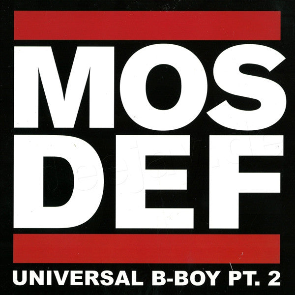 Mos Def : Universal B-Boy Pt. 2 (2xLP, Comp, Unofficial)