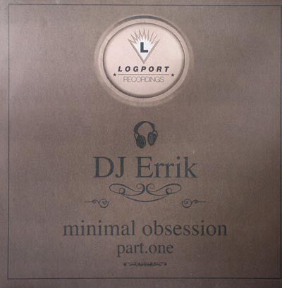 DJ Errik : Minimal Obsession (Part One) (12")