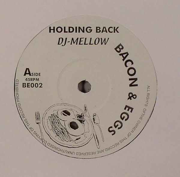 DJ Mellow : Holding Back (7")