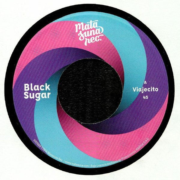 Black Sugar : Viajecito / Too Late (7", RE, RM)