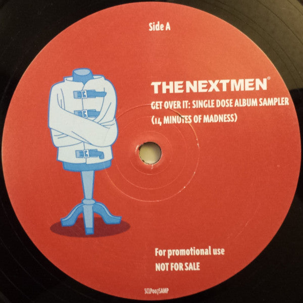 The Nextmen : Get Over It: Single Dose Album Sampler (14 Minutes Of Madness) (12", S/Sided, Mixed, TP)