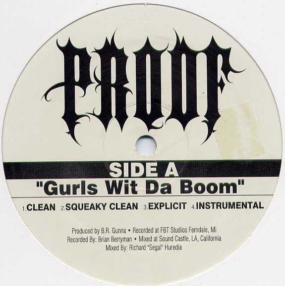 Proof (3) : Gurls Wit Da Boom (12")