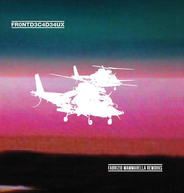 Front De Cadeaux : Fabrizio Mammarella Reworks (12", EP)