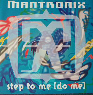 Mantronix : Step To Me (Do Me) (12", Single)