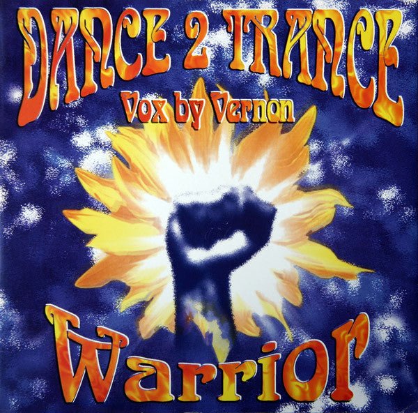 Dance 2 Trance Vox By Vernon : Warrior (12")