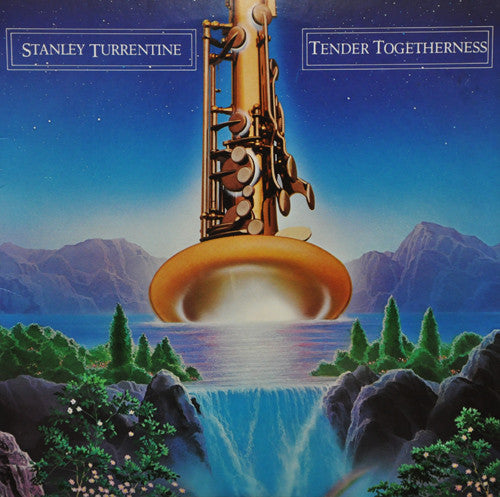 Stanley Turrentine : Tender Togetherness (LP, Album, All)