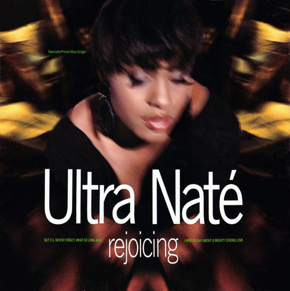 Ultra Naté : Rejoicing (I'll Never Forget) (12", Maxi)