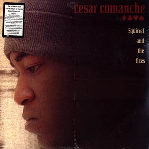 Cesar Comanche : Squirrel And The Aces (2xLP, Album)