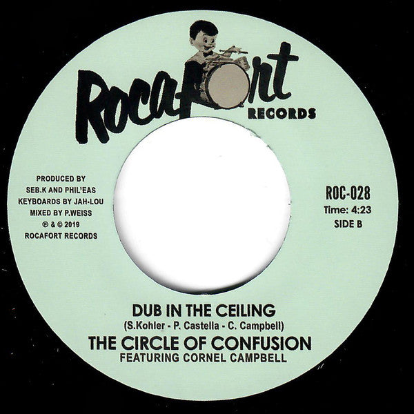 The Circle Of Confusion featuring Cornell Campbell : Hole In The Ceiling (7", Single)