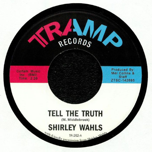 Shirley Wahls : Tell The Truth (7", Single, RE)