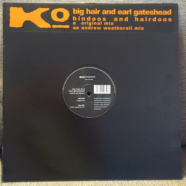 Big Hair And Earl Gateshead : Hindoos And Hairdoos (12")