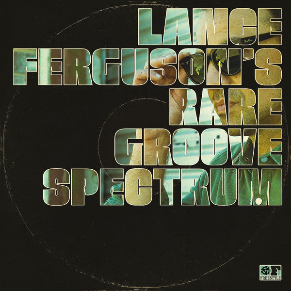 Lance Ferguson : Lance Ferguson's Rare Groove Spectrum (LP, Comp)