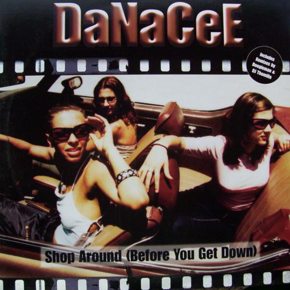 DaNaCeE : Shop Around (Before You Get Down) (12")