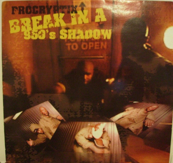 Procryptix : Break In A 950's Shadow (12")