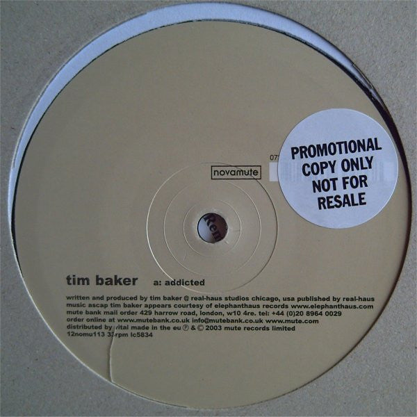 Tim Baker : Addicted / Thief In The Night (12")