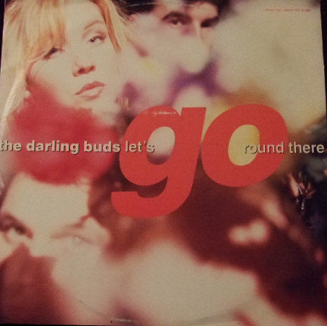 The Darling Buds : Let's Go Round There (12", Single)