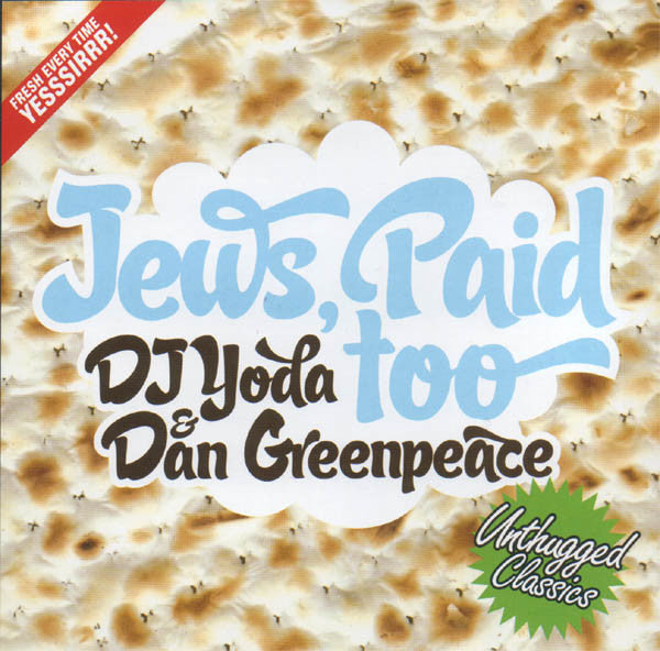 DJ Yoda & Dan Greenpeace : Jews Paid Too (2xCD, Ltd, Mixed, Promo, RM, RP)