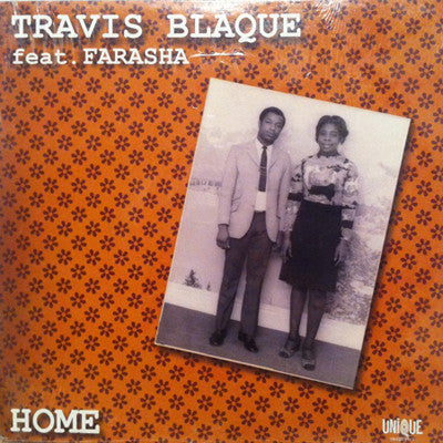 Travis Blaque Featuring Farasha : Home (12")