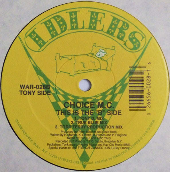 Choice M.C. : Let's Make Some Noise / This Is The "B" Side (12")