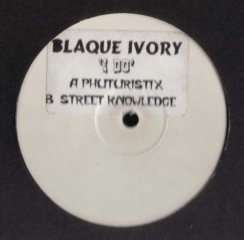 Blaque (2) : I Do (12", Unofficial, W/Lbl)