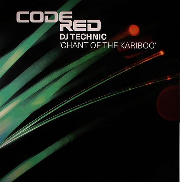 DJ Technic : Chant Of The Kariboo (12")