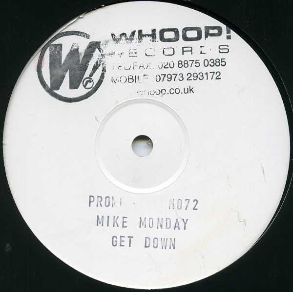 Mike Monday : Get Down (12", Promo, W/Lbl, Sta)