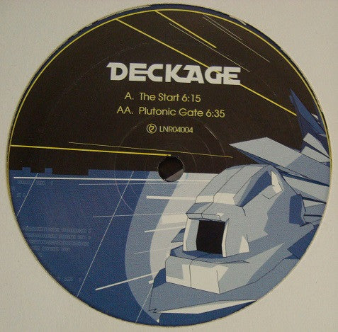 Deckage : The Start / Plutonic Gate (12")
