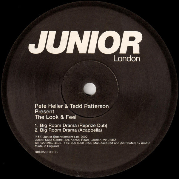 Pete Heller & Tedd Patterson Present The Look & Feel : Big Room Drama (12")