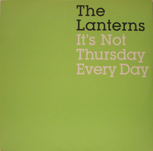 The Lanterns : It's Not Thursday Every Day (12", Promo)