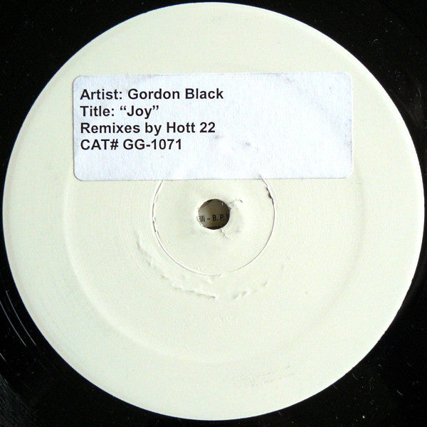 Gordon Black : Joy (Remixes By Hott 22) (12", W/Lbl, Sti)
