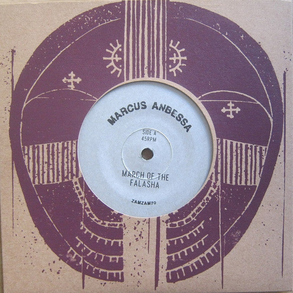 Marcus Anbessa : March Of The Falasha (7")