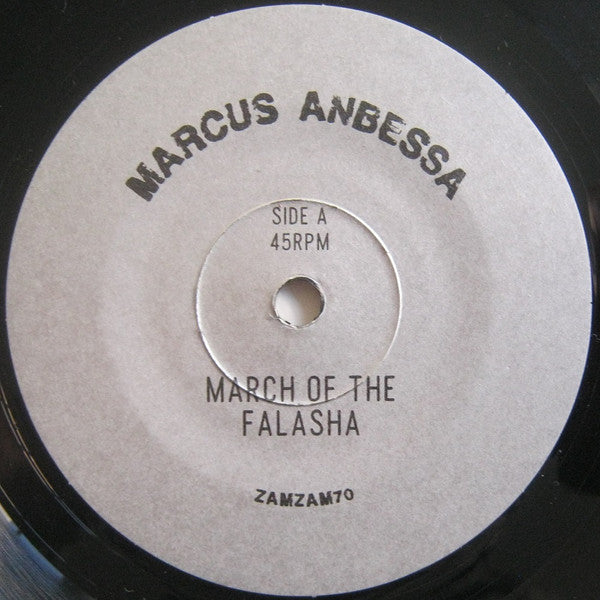 Marcus Anbessa : March Of The Falasha (7")