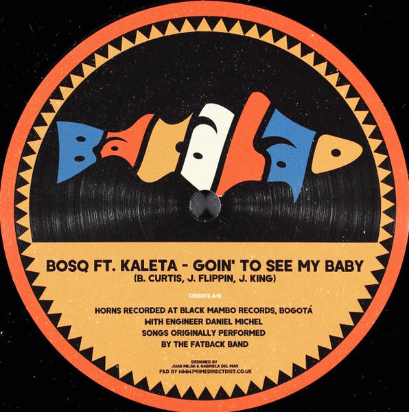 Bosq Ft. Kaleta : Backstrokin' (12")