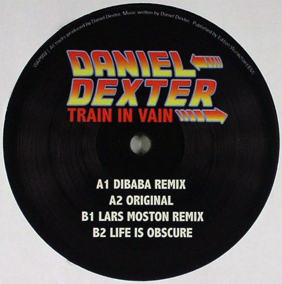 Daniel Dexter : Train In Vain (12")