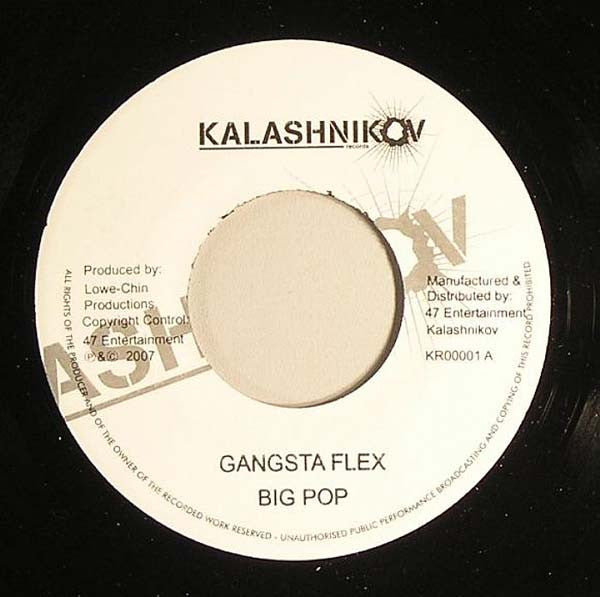 Big Pop : Gangsta Flex (7")