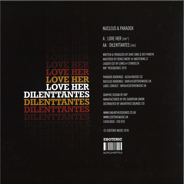 Nucleus & Paradox : Love Her [rm*] / Dilenttantes [rm] (12", RM)
