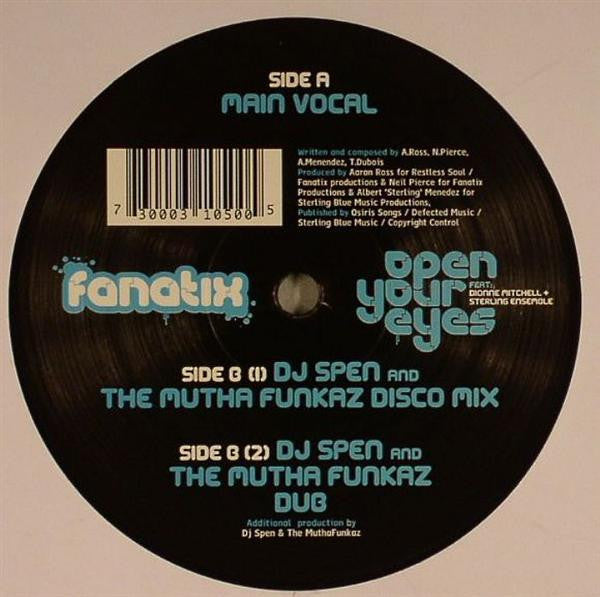 Fanatix (2) Feat. Dionne Mitchell + Sterling Ensemble : Open Your Eyes (Part One) (12")