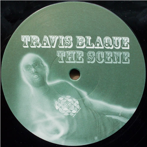 Travis Blaque : The Scene (12")