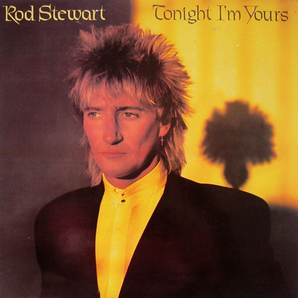 Rod Stewart : Tonight I'm Yours (LP, Album, RP, WEA)