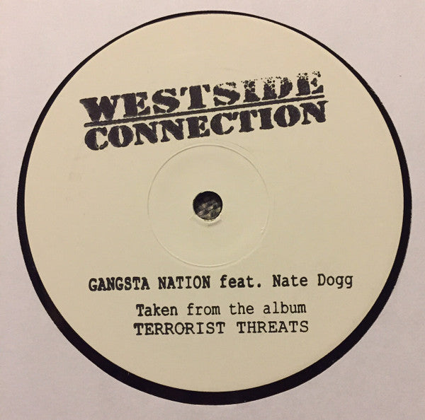 Westside Connection : Gangsta Nation (12", S/Sided, W/Lbl)