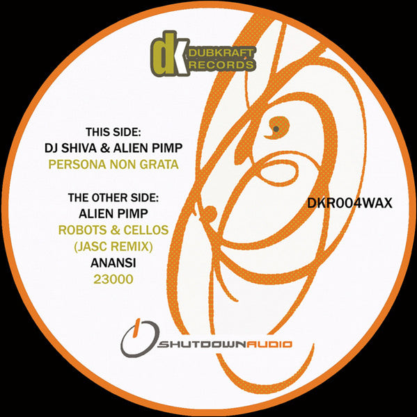 DJ Shiva (2) & Alien Pimp / Anansi (2) : Persona Non Grata / Robots & Cellos [Jasc Mix] / 23000 (12")