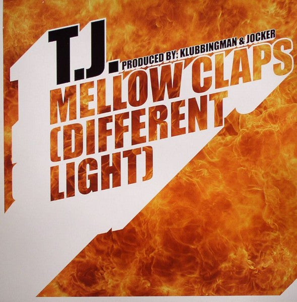 T.J. (4) : Mellow Claps (Different Light) (12")