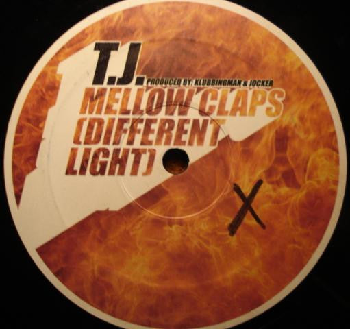 T.J. (4) : Mellow Claps (Different Light) (12")