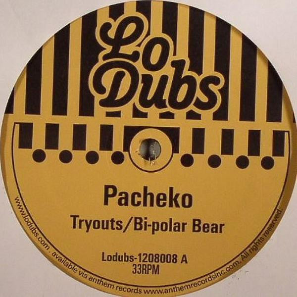Pacheko : Tryouts / Bi Polar Bear (12")