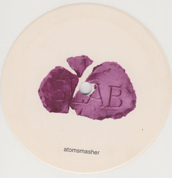 Slab : Atomsmasher (10", Ltd, Whi)