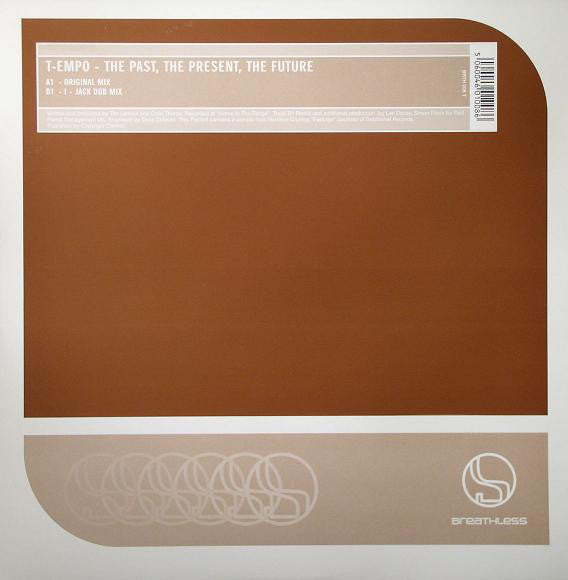 T-Empo : The Past, The Present, The Future (12")