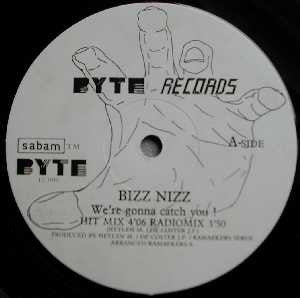 Bizz Nizz : We're Gonna Catch You! (12", Whi)