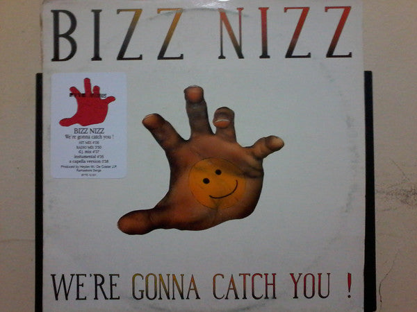 Bizz Nizz : We're Gonna Catch You! (12", Whi)