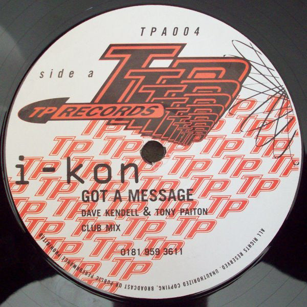 I-kon : Got A Message (12")