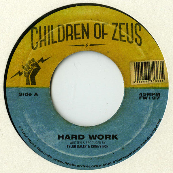 Children Of Zeus : Hard Work  (7", Single)